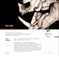 Satyr Bacon 100 